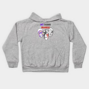 Sit Down Marks! Logo Kids Hoodie